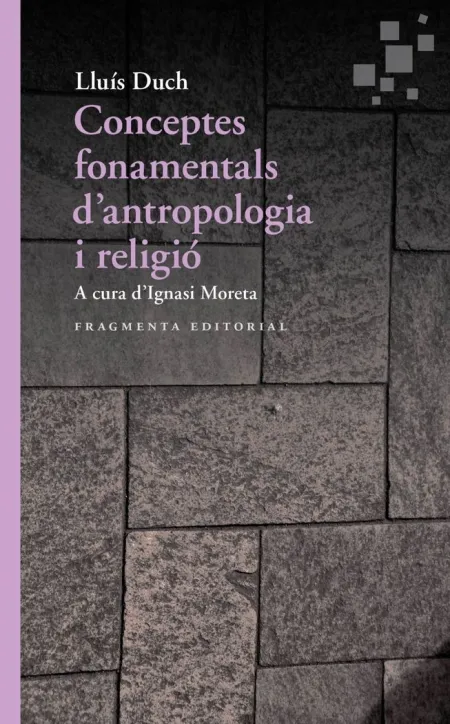Conceptes Fonamentals D'antropologia I Religió