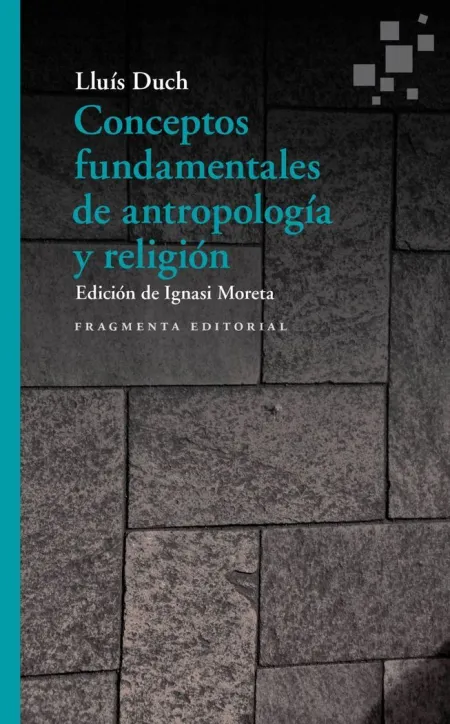 Conceptos Fundamentales de Antropología y Religión