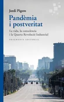 Pandemia I Postveritat