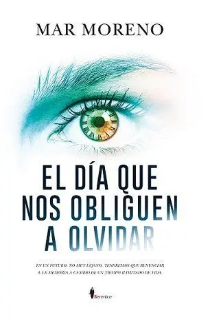 El Día que nos Obliguen a Olvidar