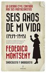 SEIS AÑOS DE MI VIDA (1939-1945)