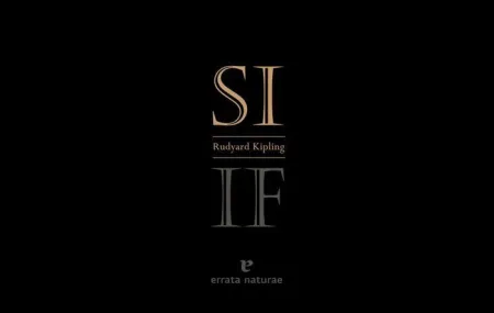 Si / If - Rudyard Kipling