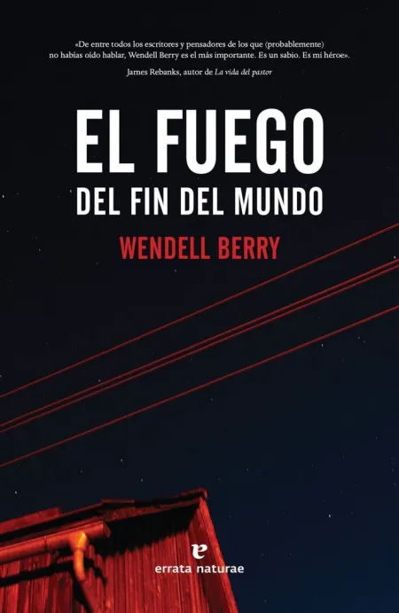 Fuego del Fin del Mundo,El
