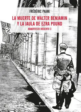 Muerte de Walter Benjamin y la Jaula de Ezra Pound