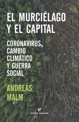 Murcielago y el Capital, el