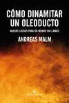 Como Dinamitar un Oleoducto