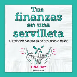 Tus Finanzas en una Servilleta