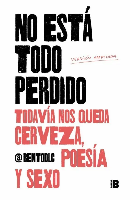 No esta Todo Perdido Todavia nos Queda