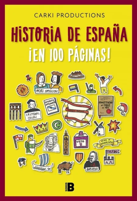 Historia de España en 100 Paginas