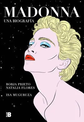 Madonna. Una Biografía