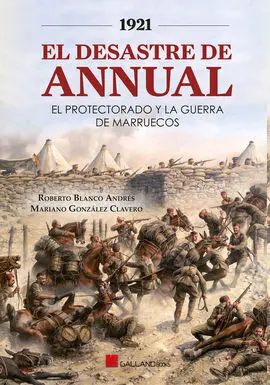 1921 Desastre Annual Protectorado y Guer