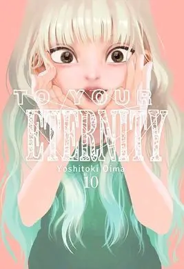 To Your Eternity N 10