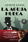 ARSENE LUPIN. AGUJA HUECA, LA