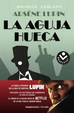 Arsene Lupin. Aguja Hueca, la