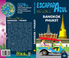 ESC. AZUL BANGKOK Y PHUK