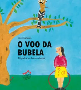 O Voo Da Bubela