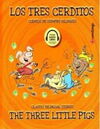 LOS TRES CERDITOS / THE THREE LITTLE PIGS