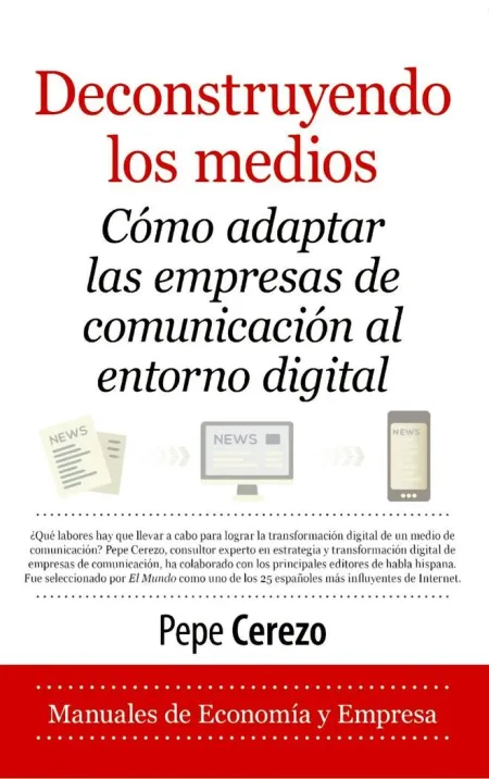Deconstruyendo los Medios