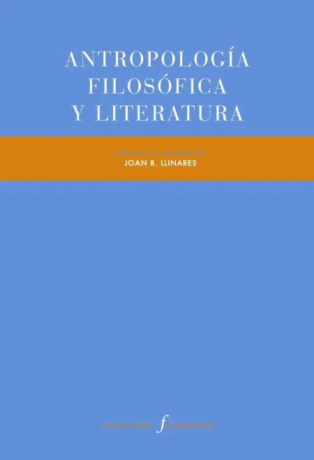 Antropología Filosófica y Literatura
