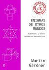 ENIGMAS DE OTROS MUNDOS