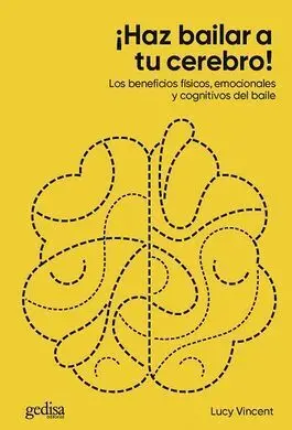 Haz Bailar a tu Cerebro!