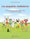 LOS PEQUEÑOS MEDIADORES