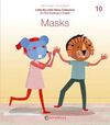 MASKS