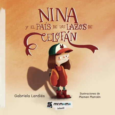 Nina y el País de los Lazos de Celofán