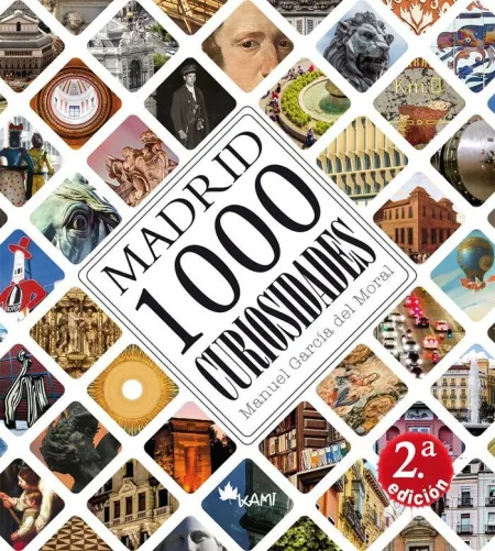 Madrid 1000 Curiosidades