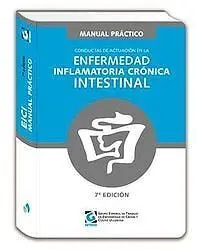 Manual Práctico en Conductas de Actuación en la Enfermedad Inflamatoria Crónica