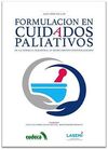 GUÍA PRÁCTICA DE FORMULACIÓN EN CUIDADOS PALIATIVOS