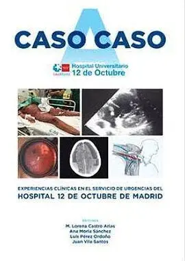 Caso a Caso: Experiencias Clínicas en el Servicio de Urgencias del Hospital Univ