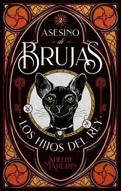 Asesino de Brujas 2. - los Hijos del Rey