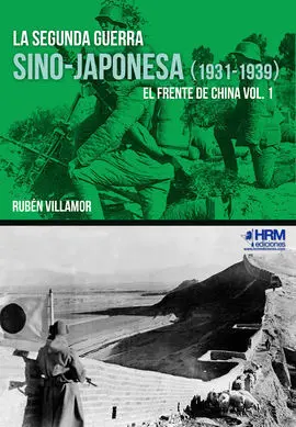 La Segunda Guerra Sino-Japonesa