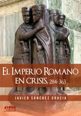 El Imperio Romano en Crisis, 284-363