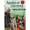 AGUILAS EN GERMANIA CAMPAÑAS VARO Y 2 ED