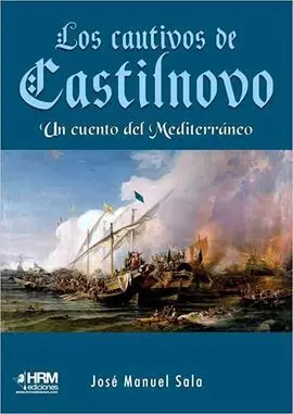 Los Cautivos de Castilnovo