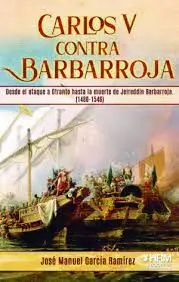 Carlos V Contra Barbarroja