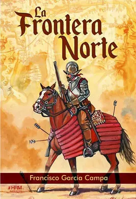 La Frontera Norte Nacimiento Far West Es