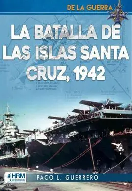 La Batalla de las Islas Santa Cruz, 1942