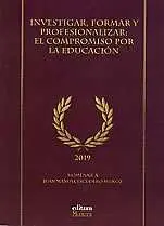 Investigar, Formar y Profesionalizar: el Compromiso por la Educación.