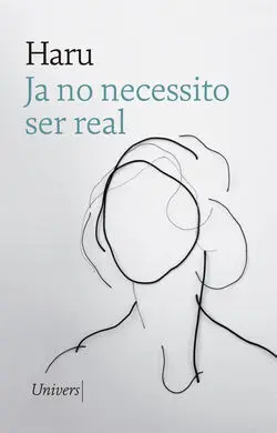 Ja no Necessito Ser Real