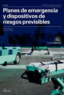 Planes de Emergencia y Dispositivos de Riesgos Previsibles.