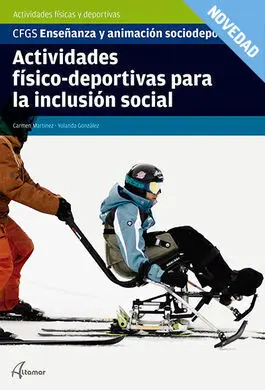 Actividades Físico-Deportivas para la Inclusión Social