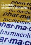 ENGLISH FOR PHARMACY ASSISTANTS