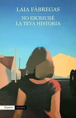 No Escriuré la Teva Història