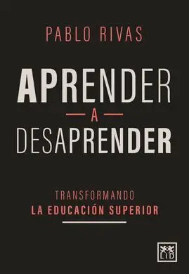 Aprender a Desaprender