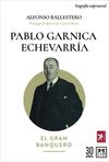 PABLO GARNICA ECHEVARRÍA