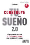 CONSTRUYE TU SUEÑO (N.E)