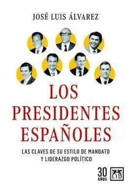 Los Presidentes Españoles